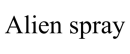 ALIEN SPRAY trademark
