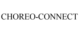 CHOREO-CONNECT trademark
