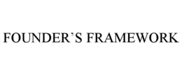 FOUNDER’S FRAMEWORK trademark
