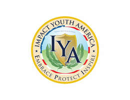 IYA IMPACT YOUTH AMERICA EMBRACE PROTECT INSPIRE FOVEO NOSTRUM JUVENIS trademark