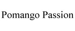 POMANGO PASSION trademark