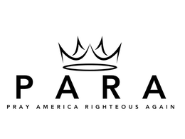 PARA PRAY AMERICA RIGHTEOUS AGAIN trademark