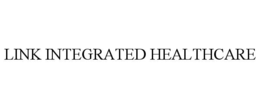 LINK INTEGRATED HEALTHCARE trademark