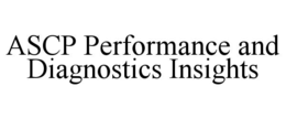 ASCP PERFORMANCE AND DIAGNOSTICS INSIGHTS trademark