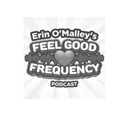 ERIN O'MALLEY'S FEEL GOOD FREQUENCY PODCAST trademark