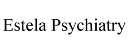 ESTELA PSYCHIATRY trademark