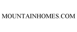 MOUNTAINHOMES.COM trademark