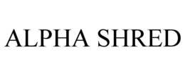 ALPHA SHRED trademark