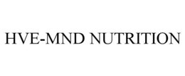HVE-MND NUTRITION trademark