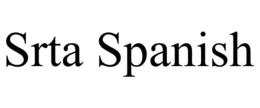 SRTA SPANISH trademark