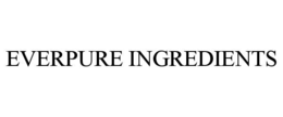 EVERPURE INGREDIENTS trademark
