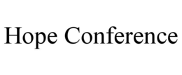 HOPE CONFERENCE trademark