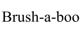 BRUSH-A-BOO trademark