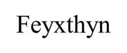 FEYXTHYN trademark