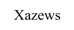 XAZEWS trademark