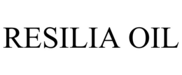 RESILIA OIL trademark