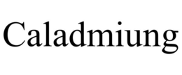 CALADMIUNG trademark