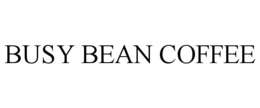 BUSY BEAN COFFEE trademark