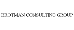 BROTMAN CONSULTING GROUP trademark
