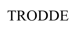TRODDE trademark