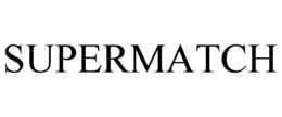 SUPERMATCH trademark