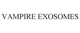 VAMPIRE EXOSOMES trademark