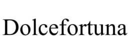 DOLCEFORTUNA trademark