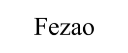 FEZAO trademark