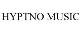 HYPTNO MUSIC trademark