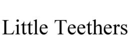 LITTLE TEETHERS trademark