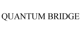 QUANTUM BRIDGE trademark