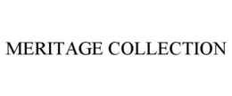 MERITAGE COLLECTION trademark