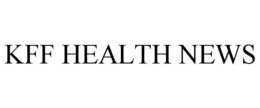 KFF HEALTH NEWS trademark