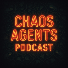 CHAOS AGENTS PODCAST trademark
