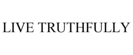 LIVE TRUTHFULLY trademark