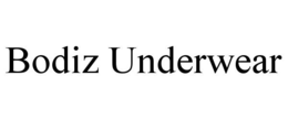 BODIZ UNDERWEAR trademark