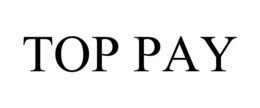 TOP PAY trademark