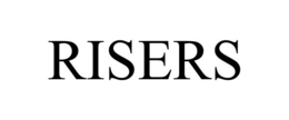 RISERS trademark