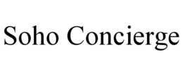 SOHO CONCIERGE trademark