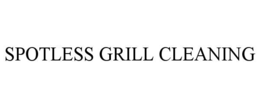 SPOTLESS GRILL CLEANING trademark