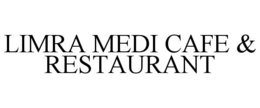 LIMRA MEDI CAFE & RESTAURANT trademark