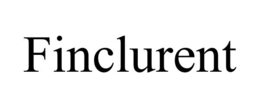 FINCLURENT trademark