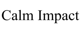 CALM IMPACT trademark