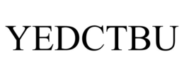 YEDCTBU trademark