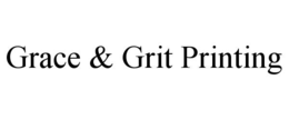 GRACE & GRIT PRINTING trademark