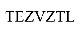 TEZVZTL trademark