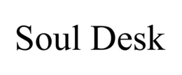 SOUL DESK trademark