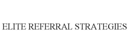 ELITE REFERRAL STRATEGIES trademark