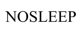 NOSLEEP trademark