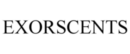 EXORSCENTS trademark